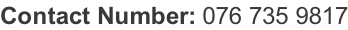 Contact Number: 076 735 9817